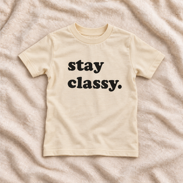 Stay Classy Tee