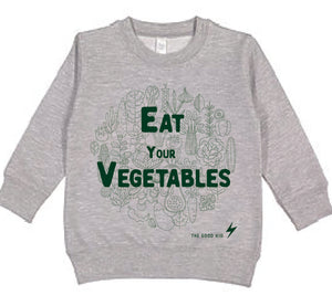 Eat Your Vegetables Crewnecks