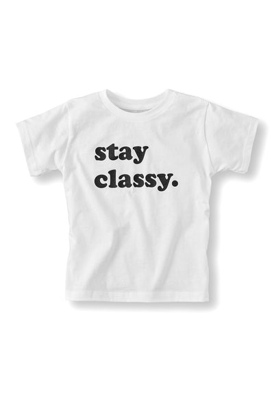 Stay Classy Tee